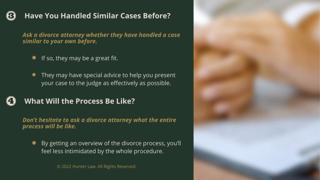 Callout 2- 2 questions- Have You Handled Similar Cases?- What Will the Process be Like?
