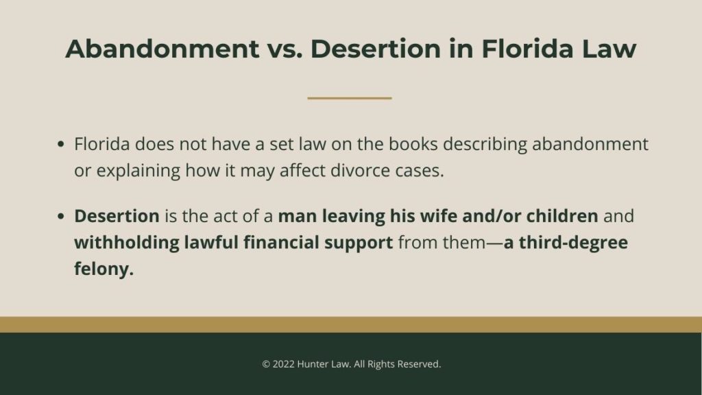 Callout 3: Abandonment vs desertion in Florida laws- 2 bullet points