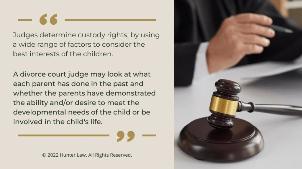 Callout 3: Judges hand and gavel on bench- Quote from text about how a divorce court judge determines custody rights