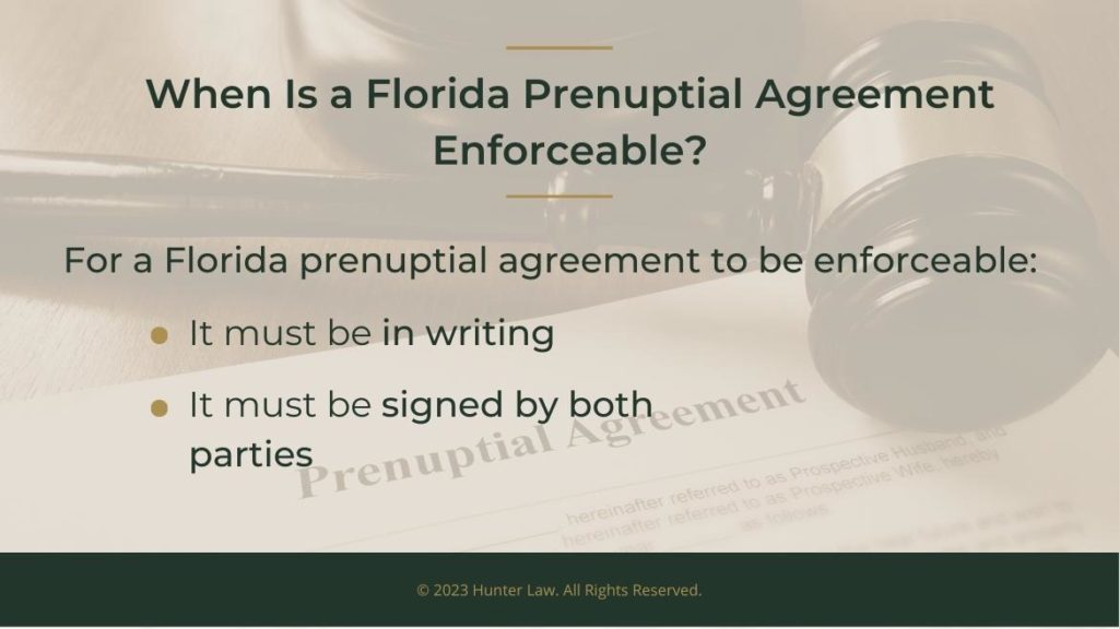 Callout 4: When is a Florida prenuptial agreement enforceable?- two facts listed