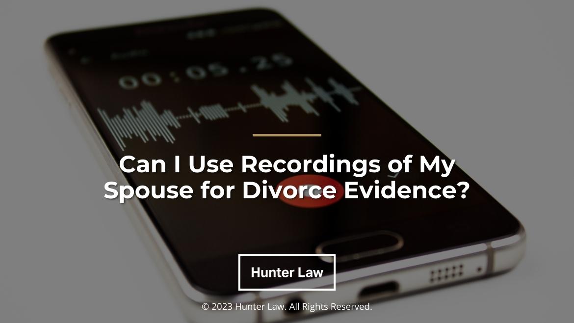 Featured: voice recording wave on smartphone screen- Can I Use Recordings of My Spouse for Divorce Evidence?