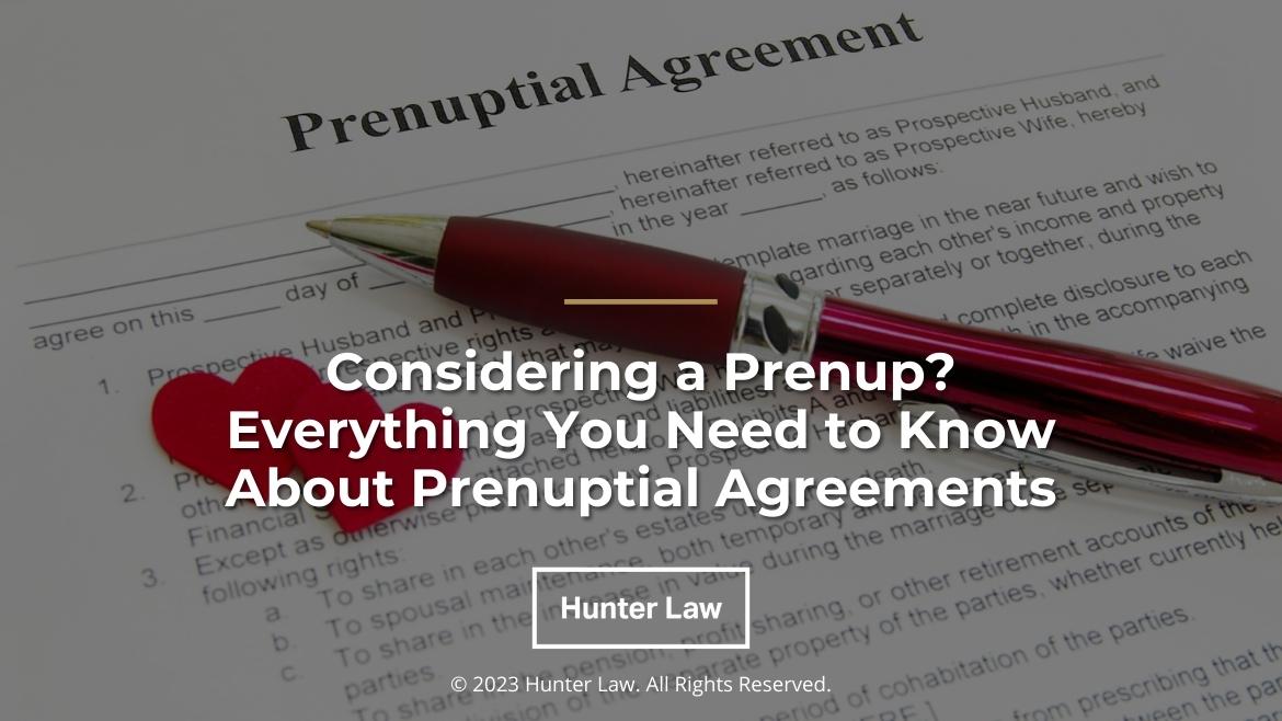 Featured: prenuptial agreement with red heart icons- Considering a Prenup? Everything you need to know about prenuptial agreements