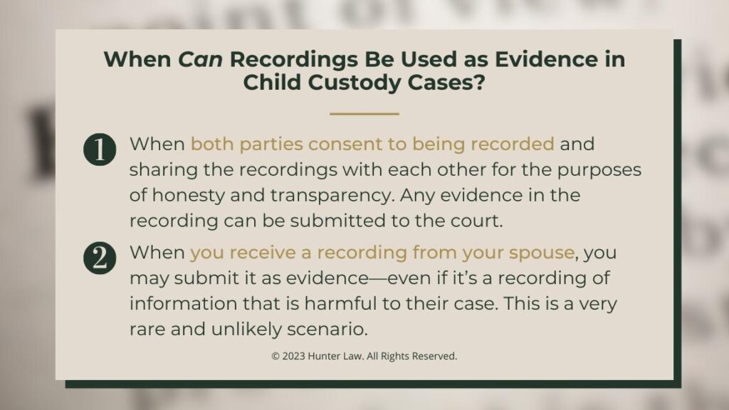 Callout 3: When can recordings be used as evidence in child custody cases? 2 facts - blurred background