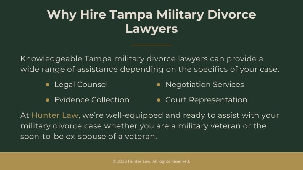 Callout 4- Why Hire Tampa Military Divorce Lawyers- 4 bullet points