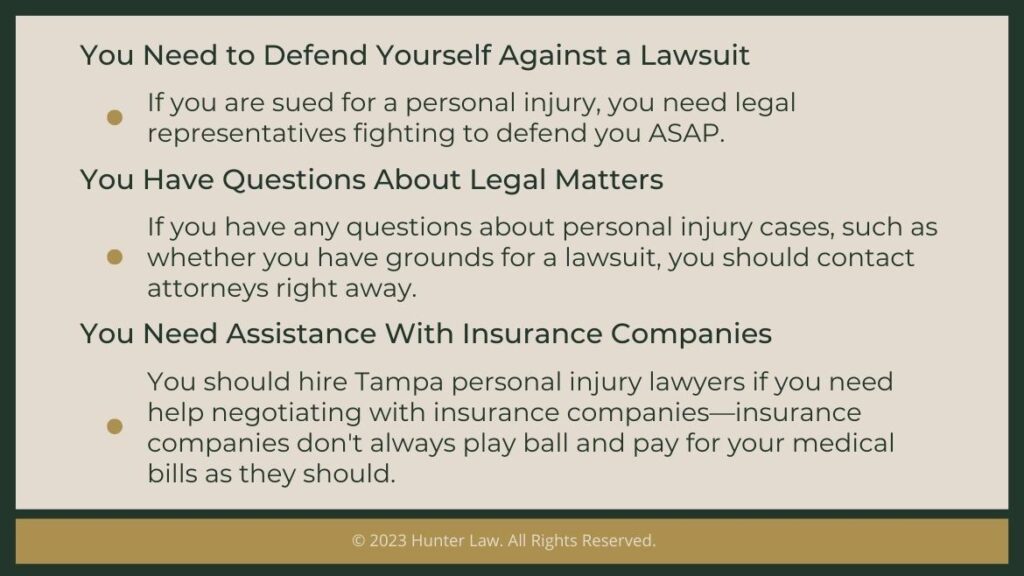 Callout 2: Three circumstances when you may want to hire a personal injury lawyer