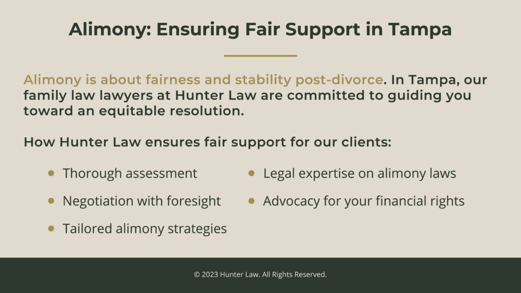 Callout 3: Alimony: Ensuring fair support in Tampa- five ways Hunter Law family law lawyers ensure fair support
