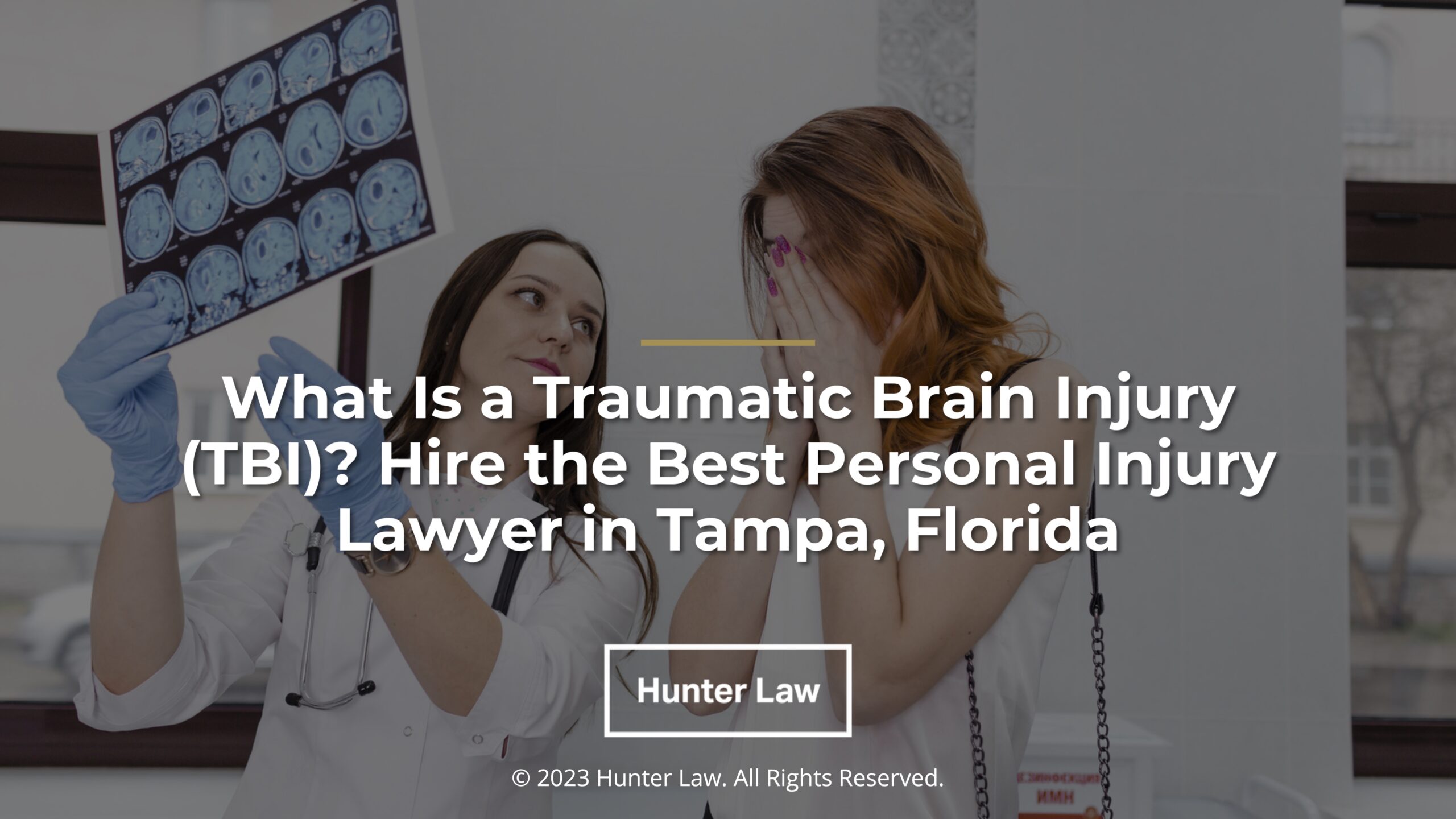 Featured: Young upset female looking at a brain CT scan- What is a Traumatic Brain Injury (TBI)? Hire the Best Personal injury lawyer in Tampa, Florida