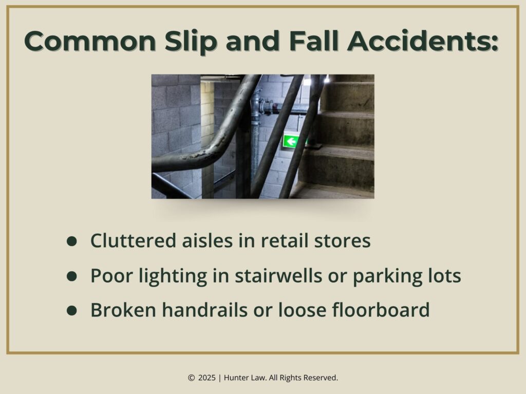 Stairwell with bad lighting- three common slip & fall accidents.