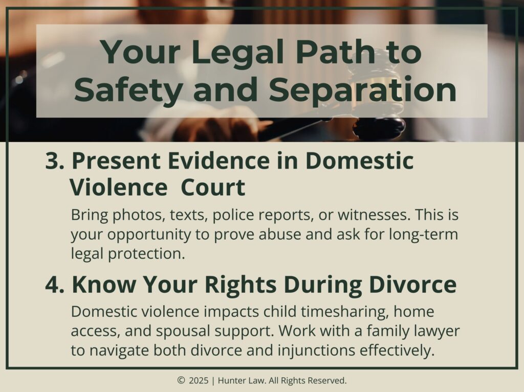 Your Legal Path to Safety and Separation, Steps, 3, 4.